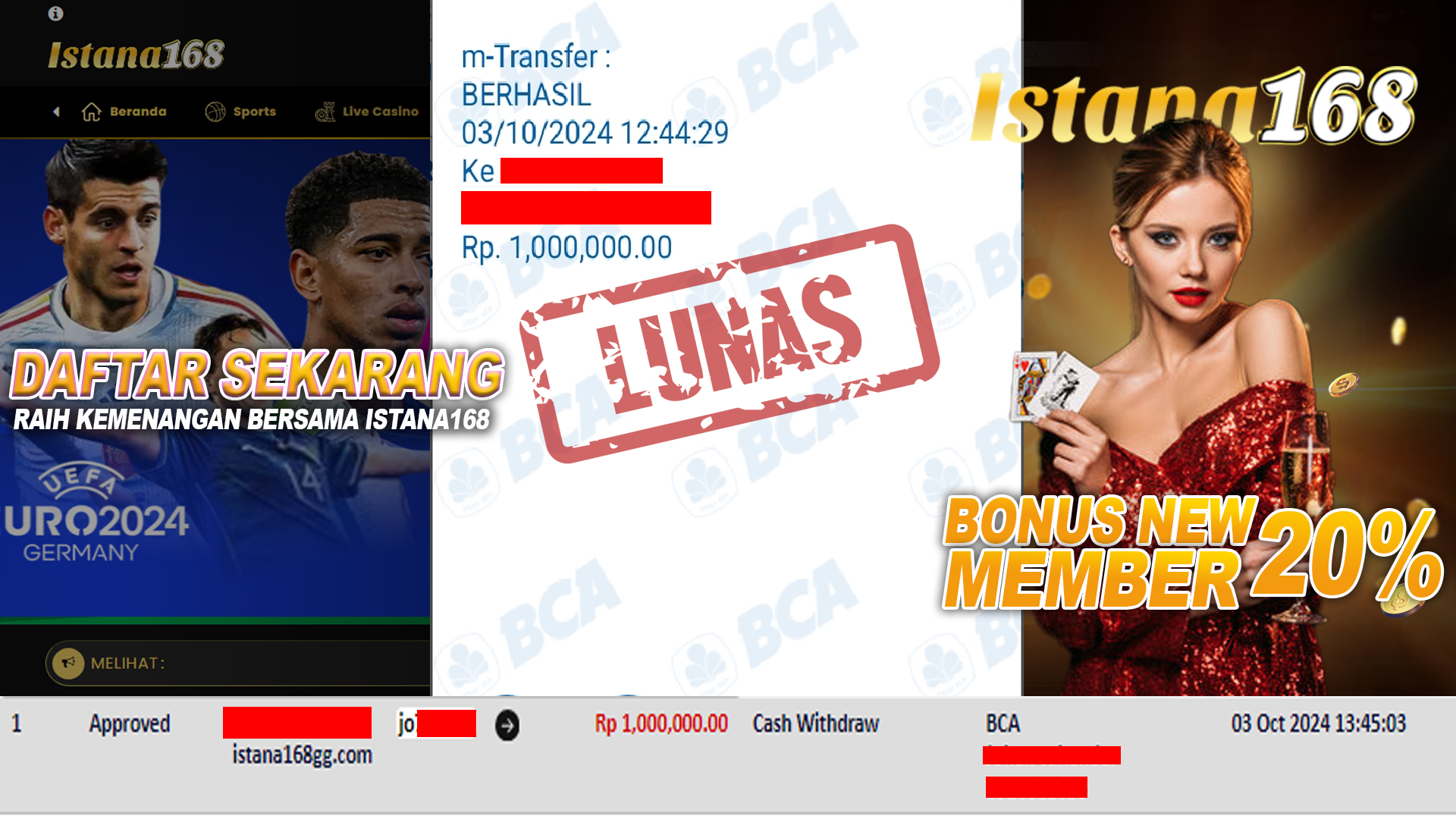 BUKTI KEMENANGAN WD MEMBER ISTANA168 IDR 1.000.000