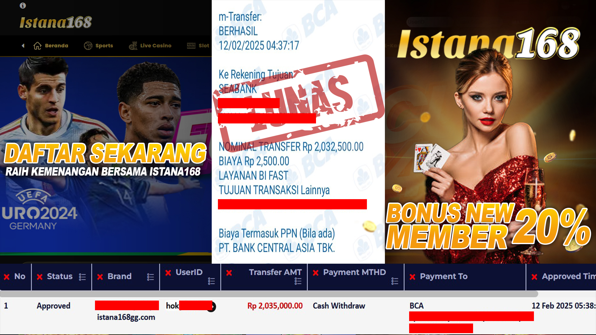 BUKTI KEMENANGAN WD MEMBER ISTANA168 IDR 2.035.000