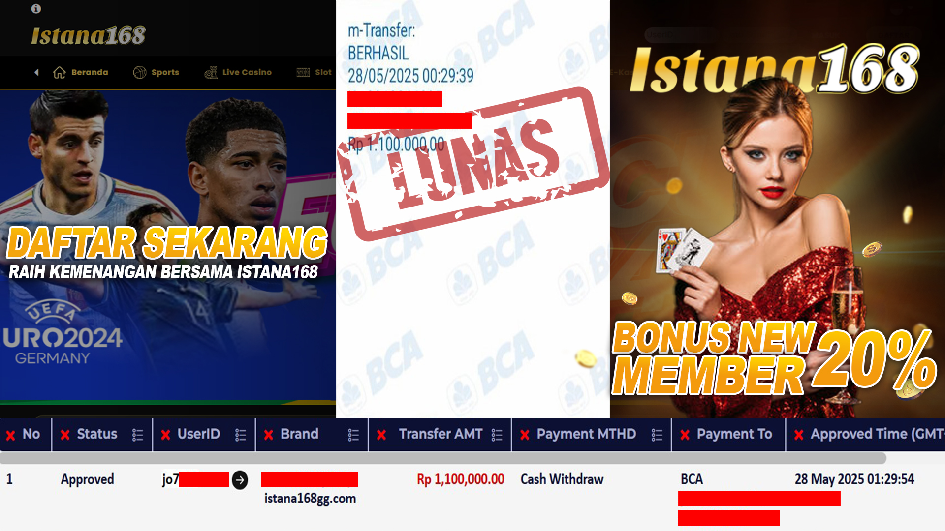 BUKTI KEMENANGAN WD MEMBER ISTANA168 IDR 1.100.000