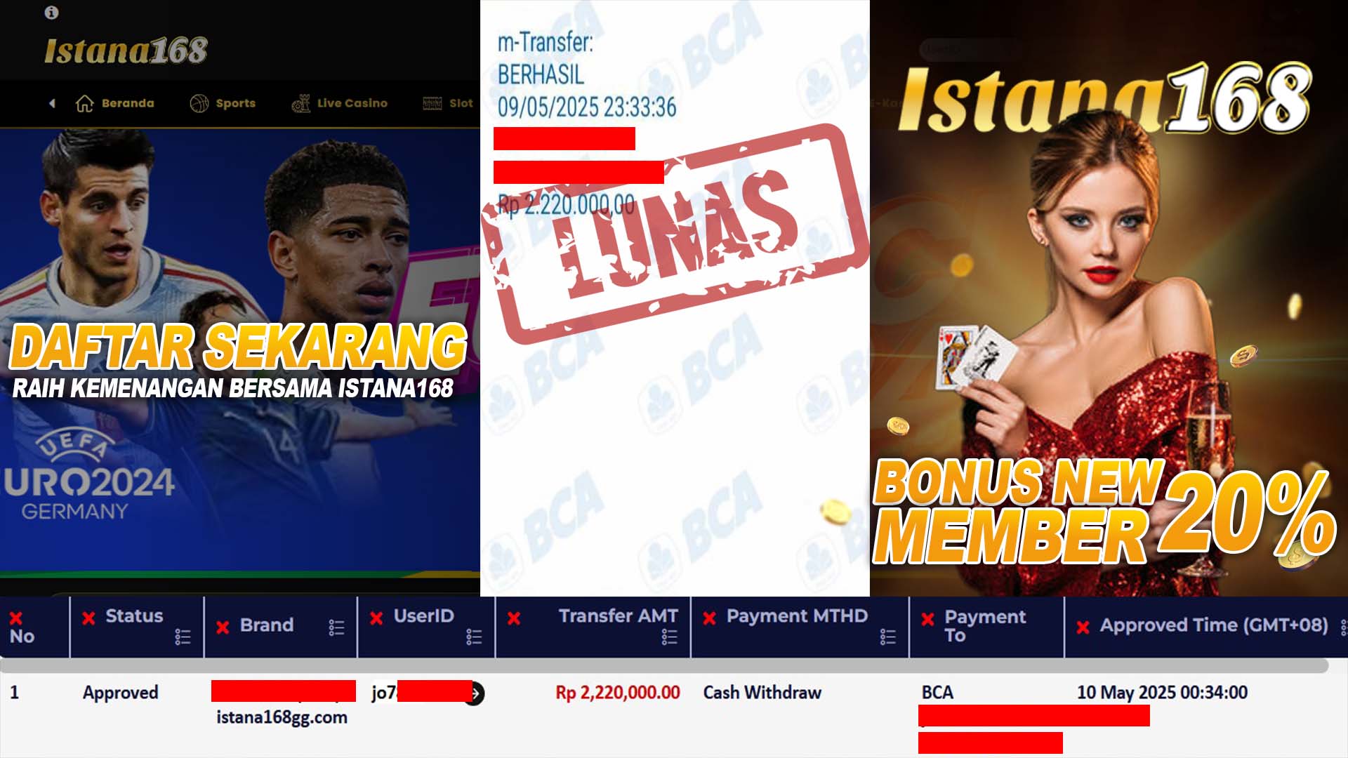 BUKTI KEMENANGAN WD MEMBER ISTANA168 IDR 2.220.000