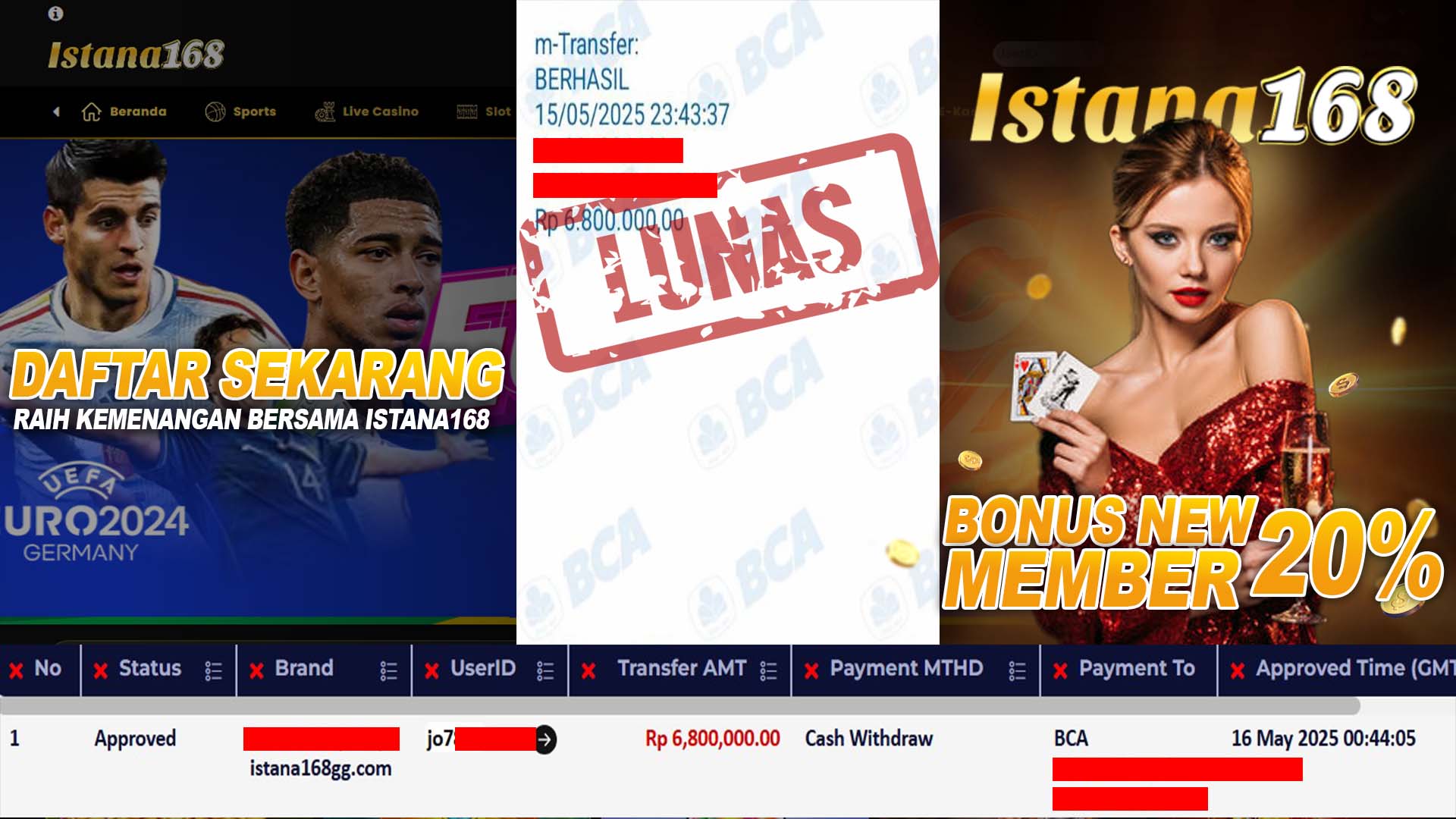 BUKTI KEMENANGAN WD MEMBER ISTANA168 IDR 6.800.000