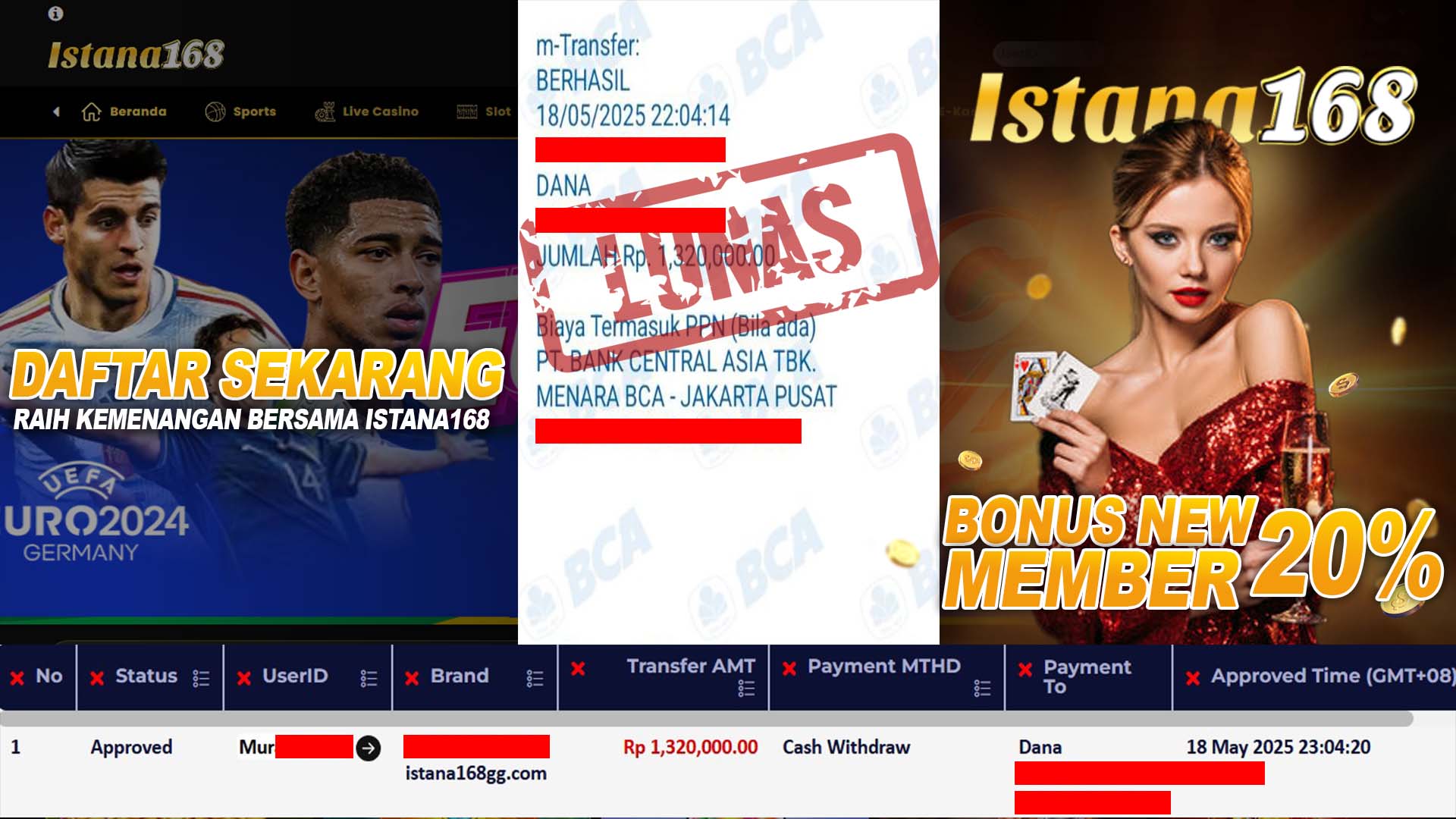 BUKTI KEMENANGAN WD MEMBER ISTANA168 IDR 1.320.000