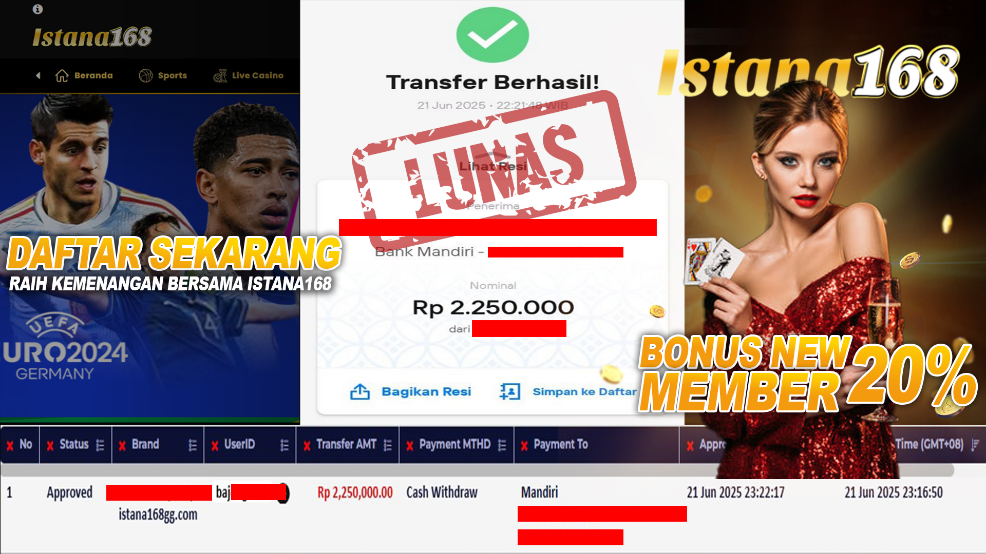 BUKTI KEMENANGAN WD MEMBER ISTANA168 IDR 2.250.000