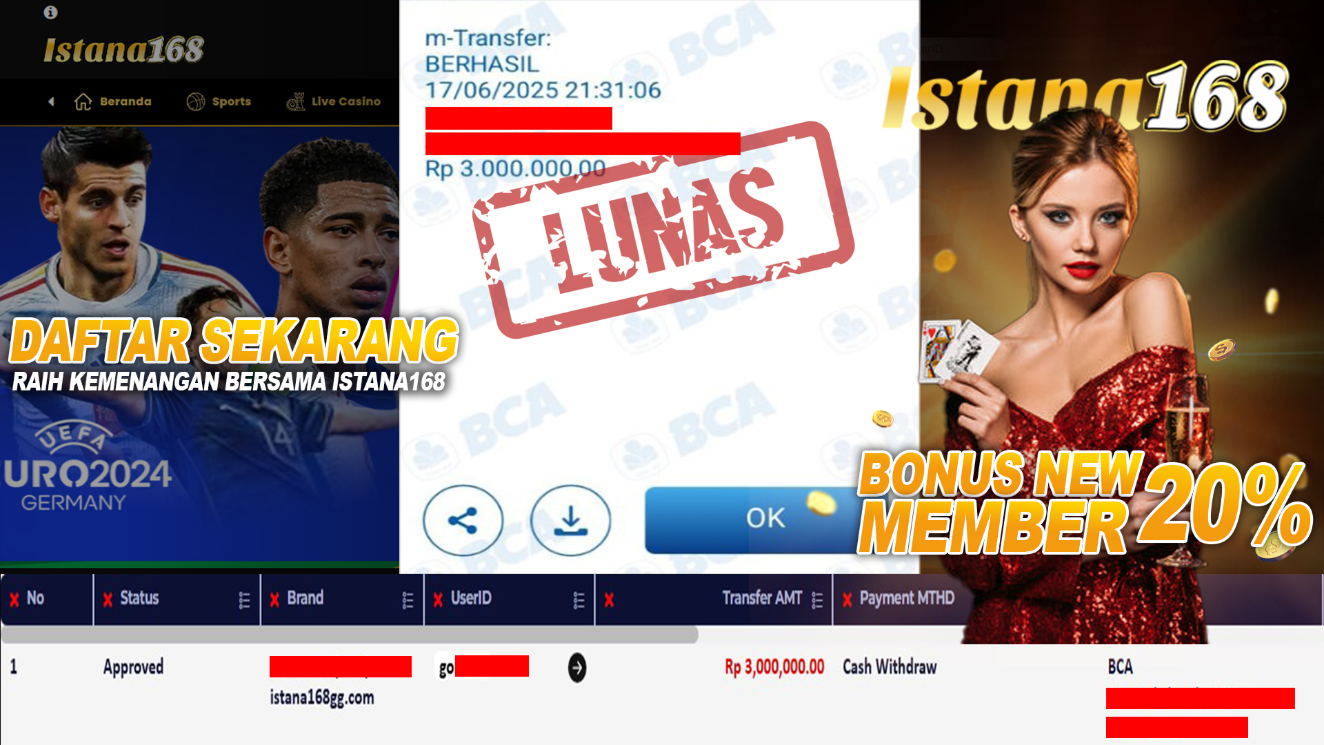 BUKTI KEMENANGAN WD MEMBER ISTANA168 IDR 3.000.000