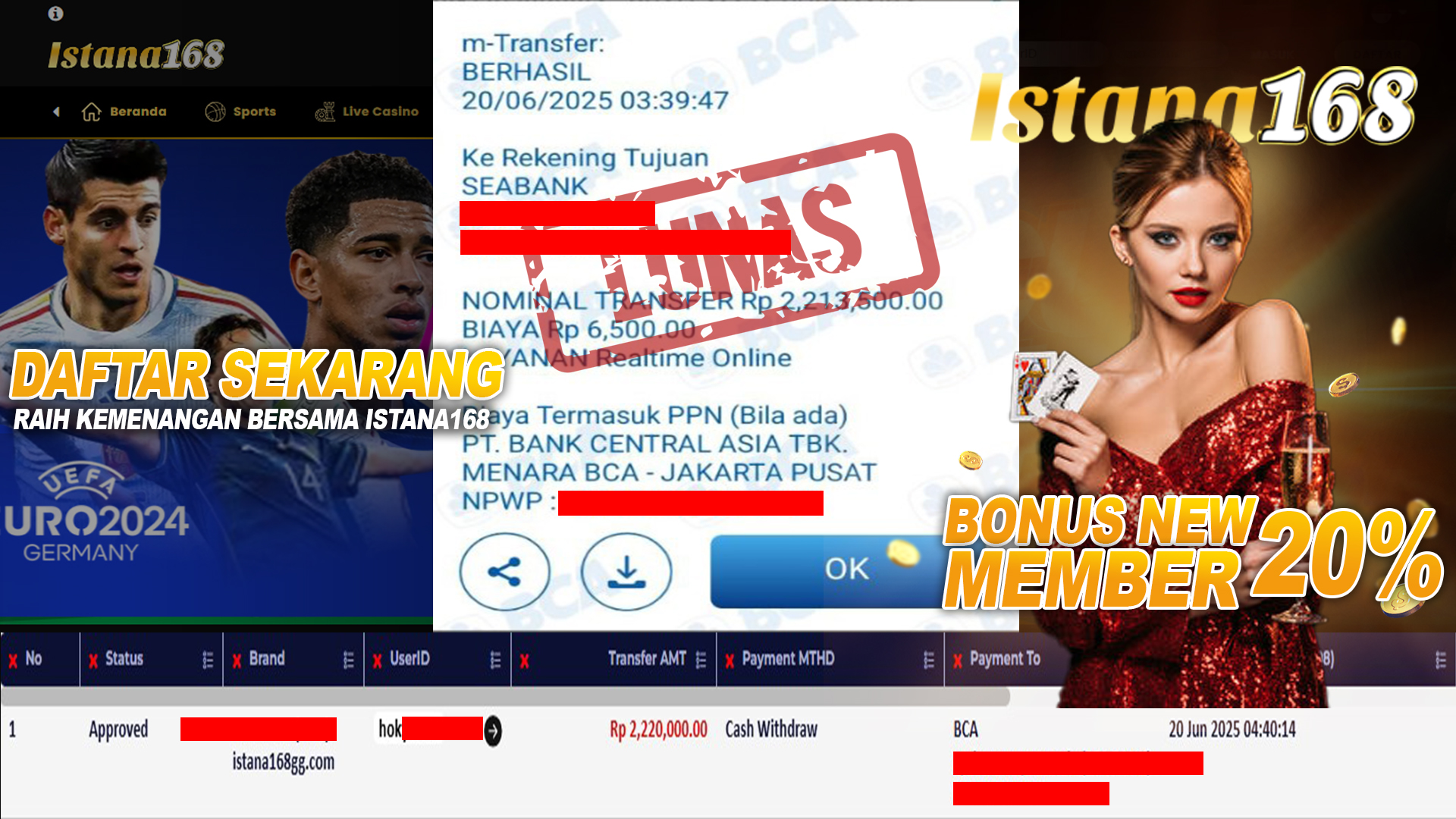 BUKTI KEMENANGAN WD MEMBER ISTANA168 IDR 2.220.000